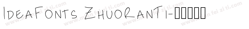 IdeaFonts ZhuoRanTi字体转换